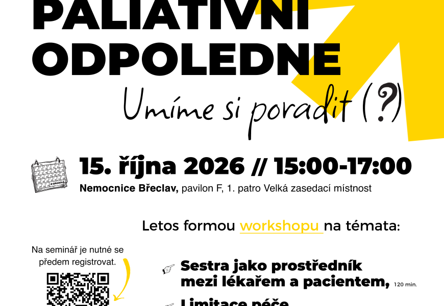 VI. BŘECLAVSKÉ PALIATIVNÍ ODPOLEDNE